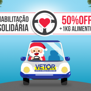 Habilitação Solidária – 50% OFF + Doação de 1 kg de alimento
